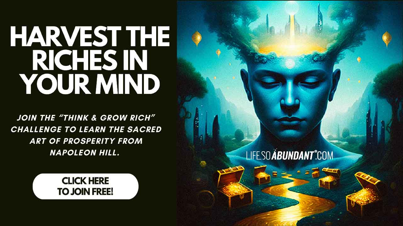 Think and Grow Rich Challenge - Click to Join Free Today - Blue Man Wealth Concept - Life So Abundant®